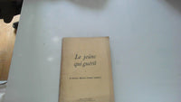 LE JEUNE QUI GUERIT