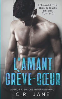 L'amant crève-cœur