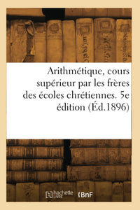 Arithmétique, cours supérieur