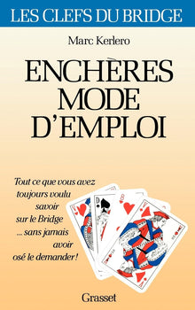 Enchères mode d'emploi