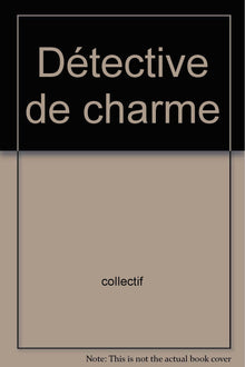 Detective de charme