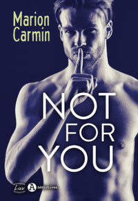 Not for You