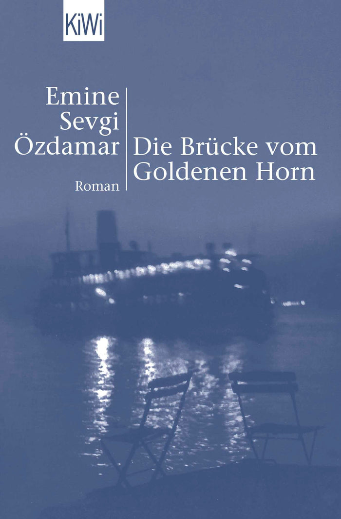 DIE BRUCKE VOM GOLDENEN HORN