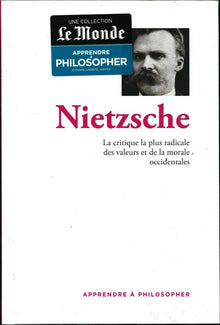 Apprendre à philosopher; Nietzsche