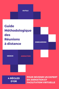 Guide méthodologique des réunions à distance