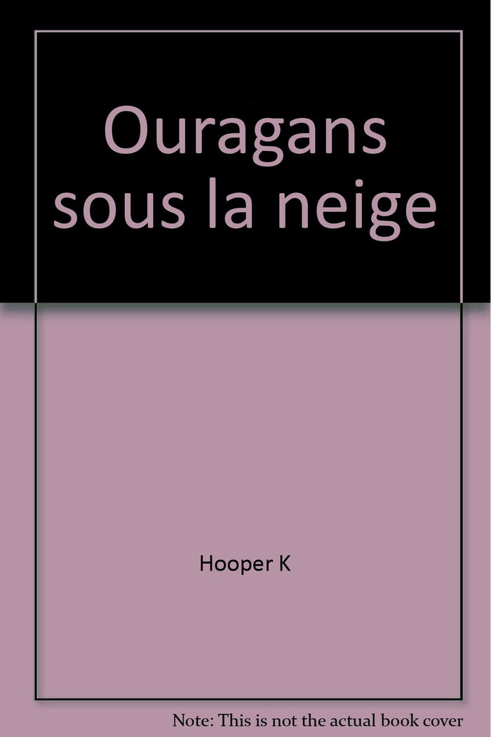 Ouragans sous la neige