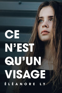 Ce n'est qu'un visage