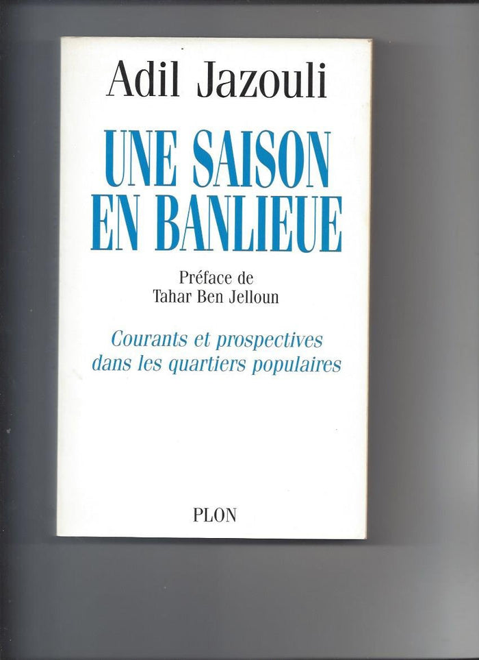 Une saison en banlieue