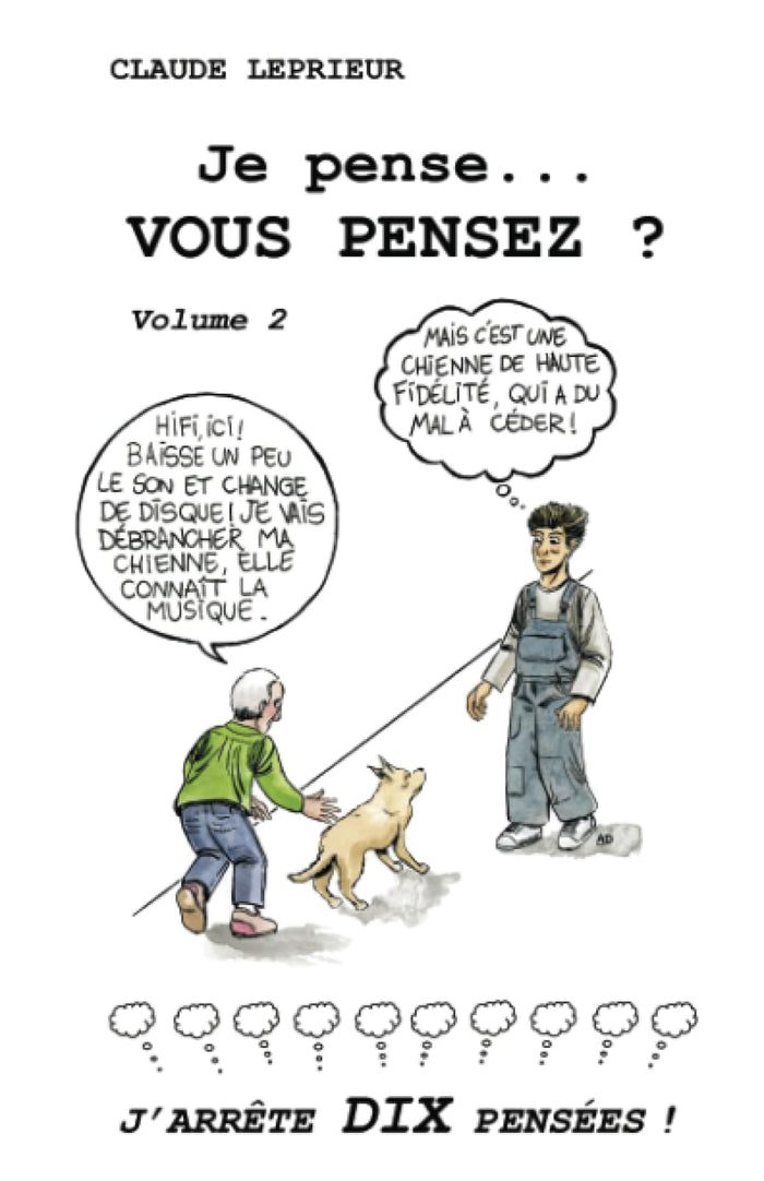 Je pense... Vous pensez ?