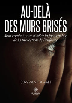 Au-delà des murs brisés