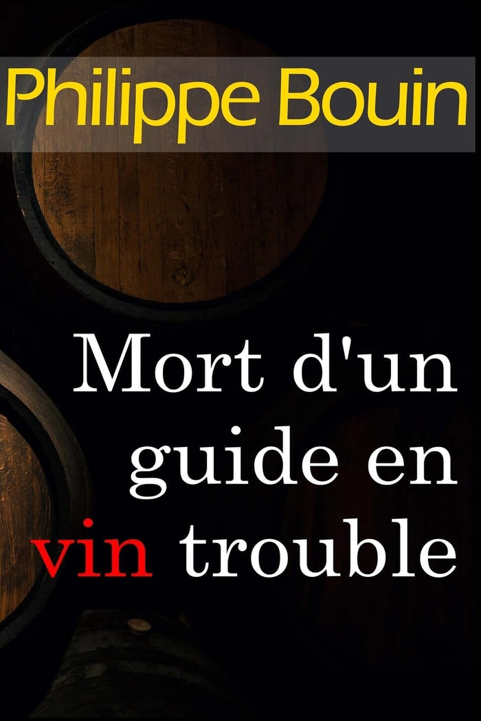 Mort d'un guide en vin trouble