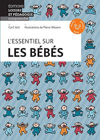 L'essentiel sur les bébés