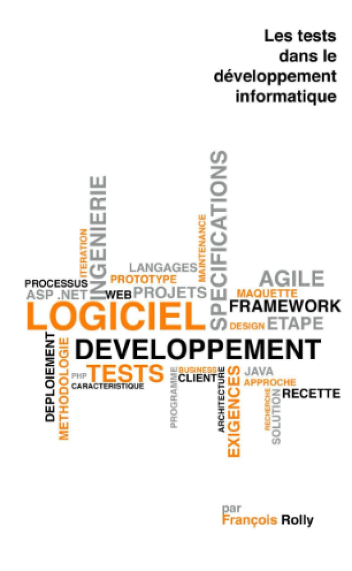 Les tests dans le développement informatique