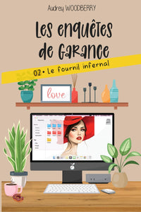 Le fournil infernal: Un cosy mystery brûlant (Les enquêtes de Garance T2)