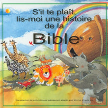 S'il te plaît, lis-moi une histoire de la Bible