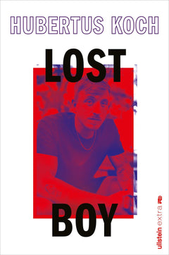 Lost Boy: Süchtig nach Leben | Das Reisebuch vom beliebten YouTube-Dokumentarfilmer