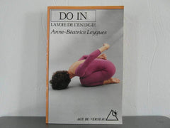 Le Do-in : La Voie de l'énergie