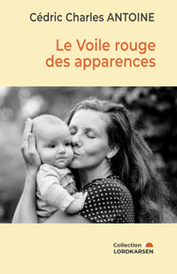 Le Voile rouge des apparences