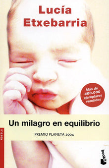 Un miracle en équilibre