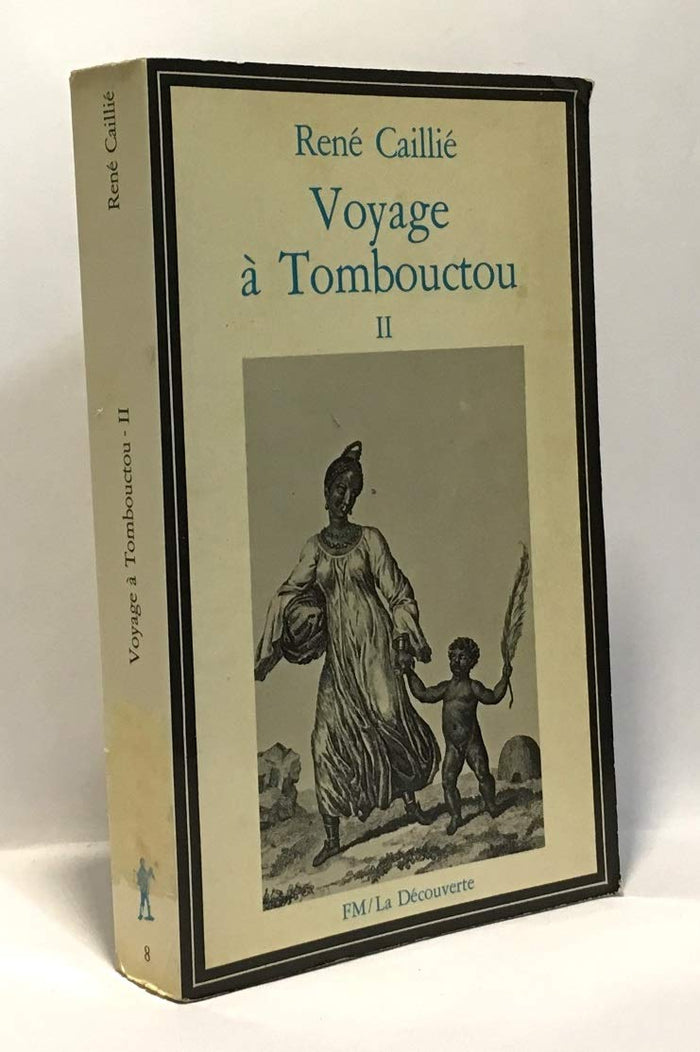 Voyage à Tombouctou, tome 2
