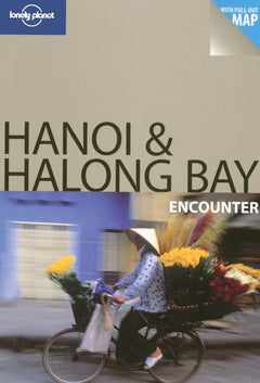 HANOI & HALONG BAY ENCOUNT 1ED