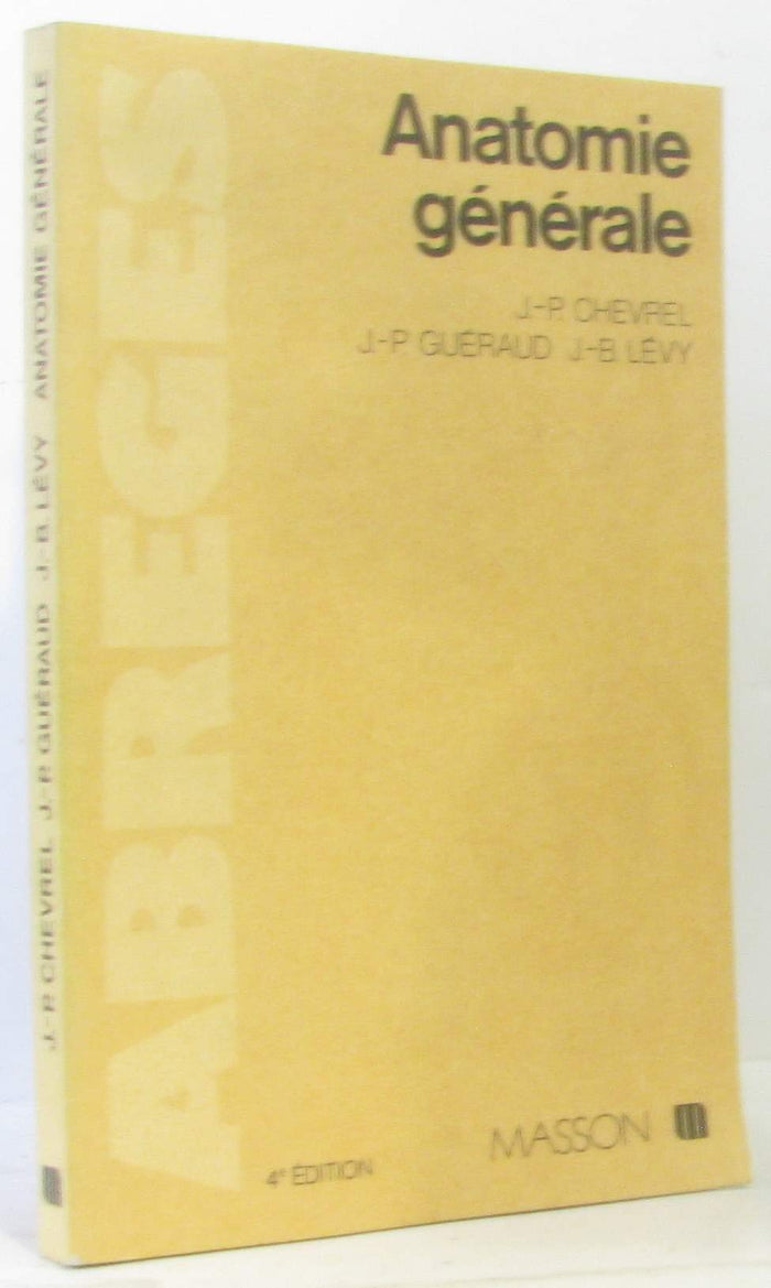 Anatomie generale / introduction a l'etude de l'anatomie