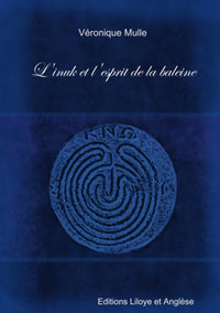L'inuk et l'esprit de la baleine
