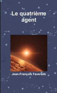 Le quatrième agent