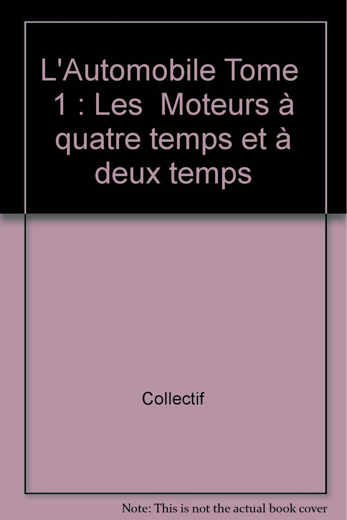 Les moteurs à quatre temps et à deux temps