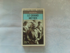 Le grand métier