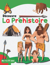 Découvre la Préhistoire