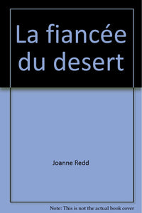 Fiancee du desert (La)