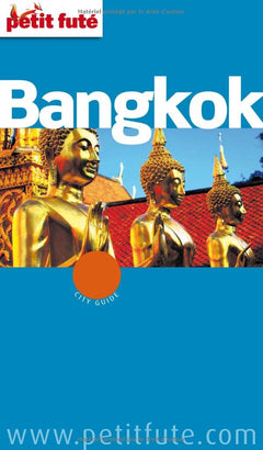 BANGKOK 2011 PETIT FUTE + PLAN