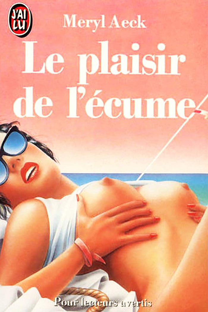 Le plaisir de l'écume