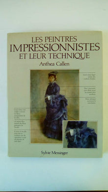 Les Peintres impressionnistes et leur technique