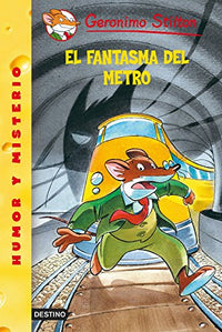 Stilton 12: el fantasma del metro: Geronimo Stilton 12