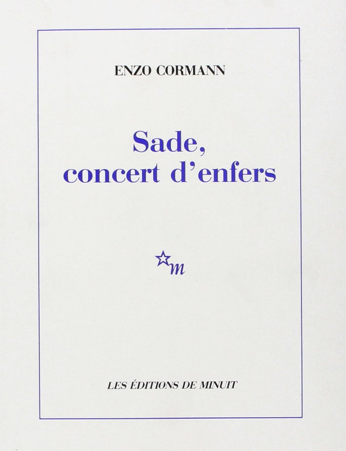 Sade, "concert d'enfers"