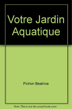 Votre Jardin Aquatique