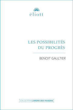 Les possibilités du progrès