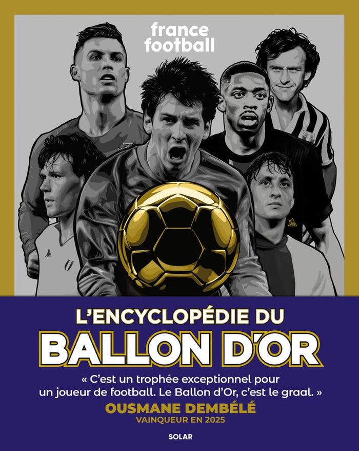 L'encyclopédie du ballon d'or