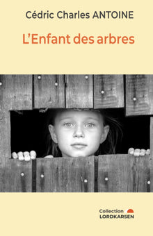 L'enfant des arbres
