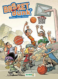 Basket dunk - tome 6