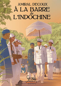 A la barre de l'Indochine