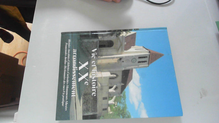 Vie et histoire du XXe arrondissement