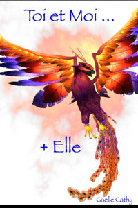 Toi et Moi... + Elle