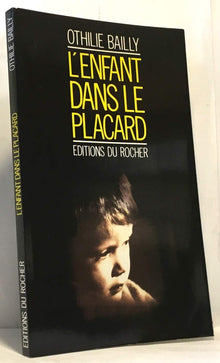 L'enfant dans le placard