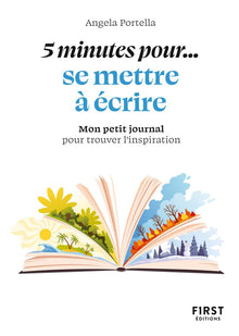 Petit livre - 5 minutes... pour se mettre à écrire