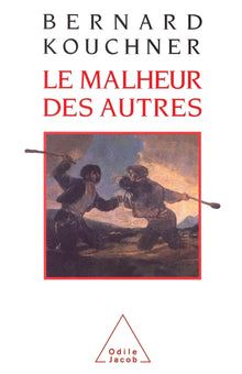Le malheur des autres