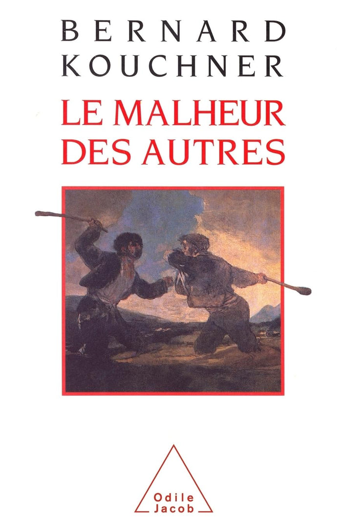 Le malheur des autres