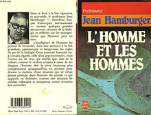 L'homme et les hommes : essai sur l'originalite biologique de l'individu